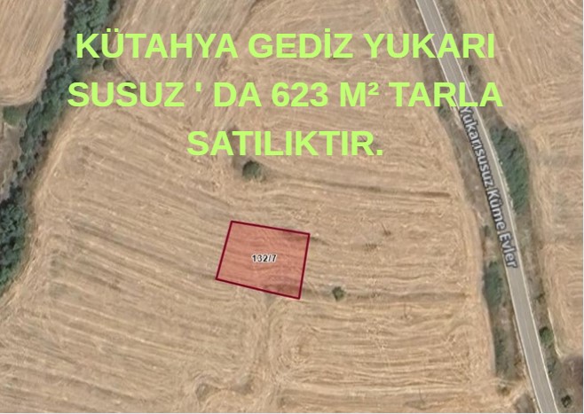 KÜTAHYA GEDİZ YUKARI SUSUZ ' DA 623 M² TARLA SATILIKTIR. - KÜTAHYA GEDİZ fotoğraf 2